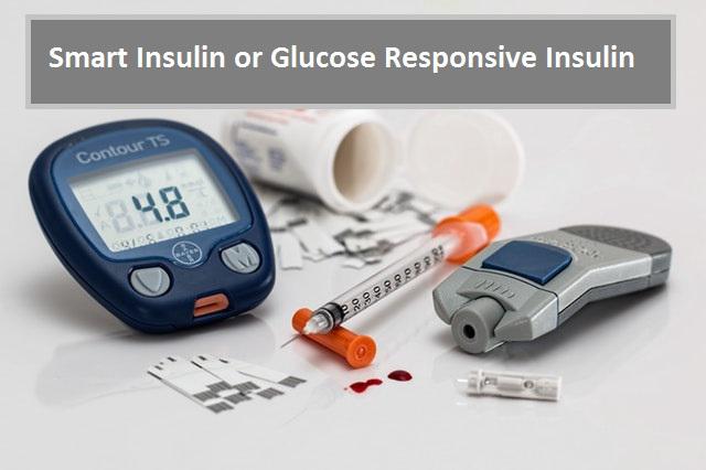 Smart Insulin or Glucose Responsive Insulin Market