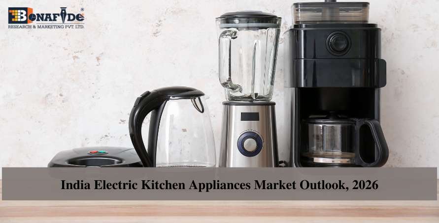 India Electric Kitchen Appliances Market Outlook, 2026